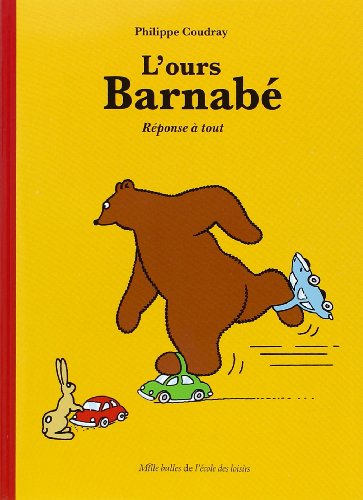 L'ours Barnabé - Réponse à tout