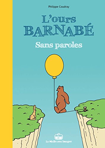 Sans paroles (L'ours Barnabé) von BOITE A BULLES
