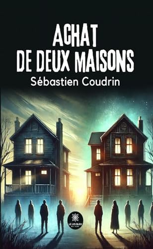 Achat de deux maisons von LE LYS BLEU EDITIONS SAS
