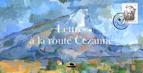 La route Cézanne La route Cézanne von PYTHEAS