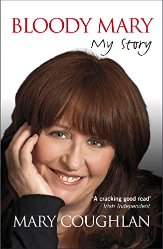 Bloody Mary: My Story von Hachette Books Ireland