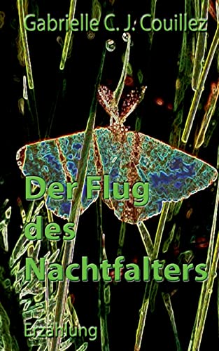 Der Flug des Nachtfalters von Books on Demand