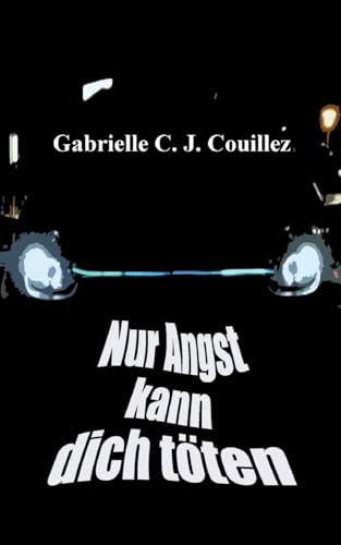 Nur Angst kann dich töten von BoD – Books on Demand
