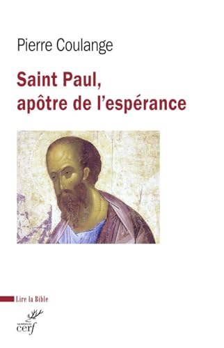 SAINT PAUL, APOTRE DE L'ESPERANCE von CERF