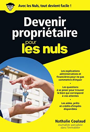 Devenir propriétaire Pour les Nuls Poche