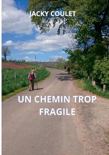 Un chemin trop fragile von BoD – Books on Demand – Frankreich