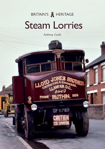 Steam Lorries (Britain's Heritage) von Amberley Publishing