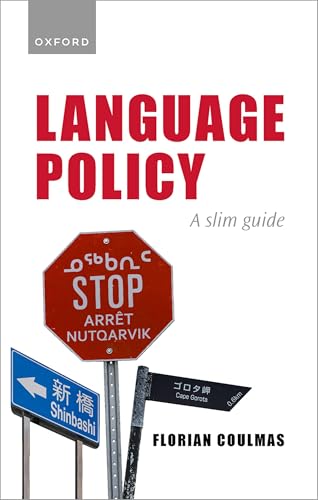 Language Policy: A Slim Guide von Oxford University Press