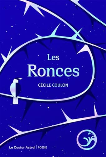 Les Ronces - Édition collector von CASTOR ASTRAL