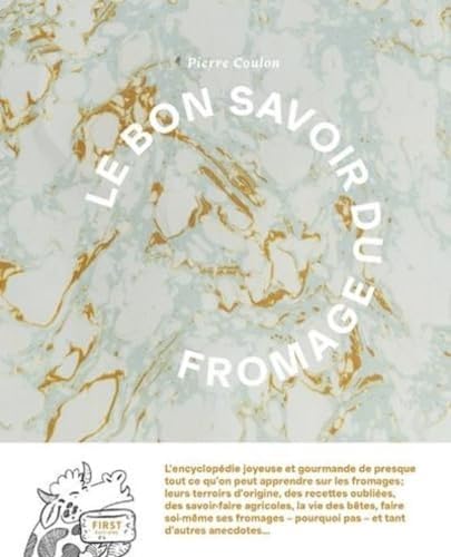 Le bon savoir du fromage von FIRST