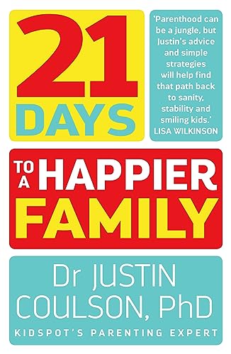 21 Days to a Happier Family