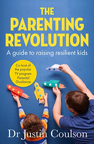 The Parenting Revolution: The Guide to Raising Resilient Kids von ABC Books