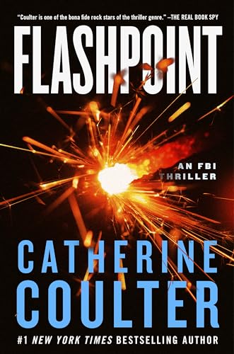 Flashpoint: An FBI Thriller (An FBI Thriller, 27, Band 27) von William Morrow
