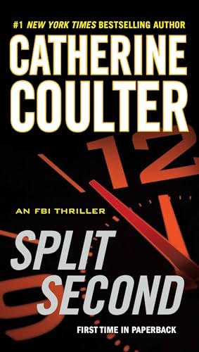 Split Second: An FBI Thriller