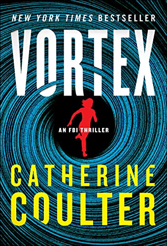 Vortex: An FBI Thriller (An FBI Thriller, 25, Band 25)