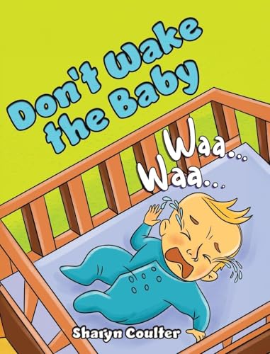 Don't Wake the Baby von TellWell Press
