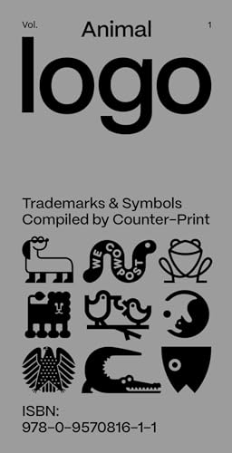 Animal Logo: Anniversary Edition: Trademarks & Symbols von Thames & Hudson