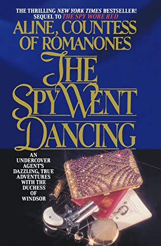 The Spy Went Dancing (The Spy Wore Red Series, Band 2) von CREATESPACE