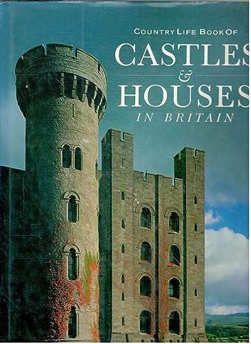 "Country Life" Book of Castles and Houses in Britain von Hamlyn
