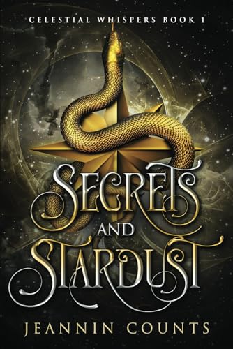Secrets and Stardust (Celestial Whispers, Band 1)