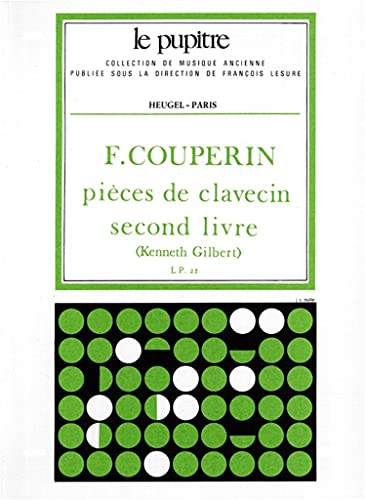 FRANCOIS COUPERIN : PIECES DE CLAVECIN VOL.2
