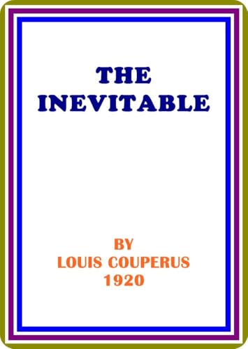 The Inevitable The Inevitable von Anson Street Press