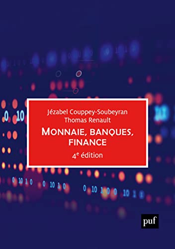 Monnaie, banques, finance von PUF
