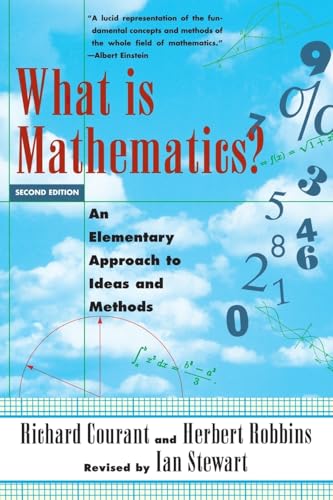 What Is Mathematics? An Elementary Approach to Ideas and Methods: An Elementary Approach to Ideas and Methods (Oxford Paperbacks) von Oxford University Press