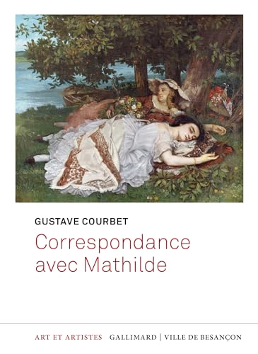 Correspondance avec Mathilde von GALLIMARD