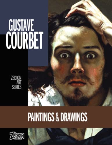 Gustave Courbet - Paintings & Drawings von Independently published