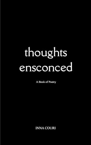 Thoughts Ensconced Thoughts Ensconced von Bookleaf Publishing