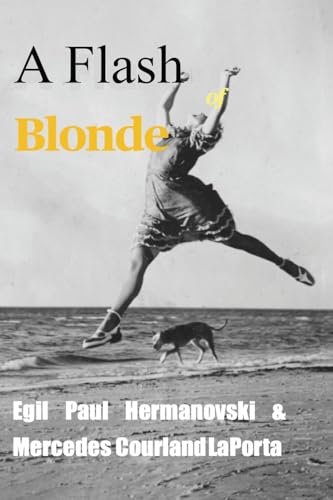 A Flash of Blonde von Book Writing Cube