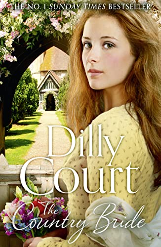 The Country Bride: The No.1 Sunday Times bestseller, a heartwarming summer saga romance (The Village Secrets, Band 3)