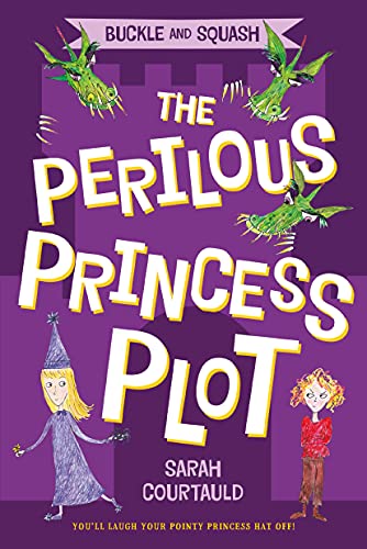 Buckle and Squash: The Perilous Princess Plot von Square Fish