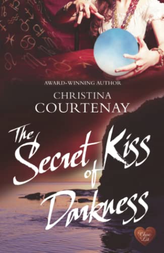 The Secret Kiss of Darkness von Choc Lit