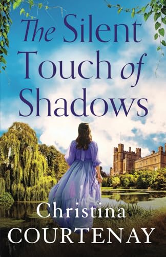The Silent Touch of Shadows: A completely unforgettable and emotional historical timeslip romance (Shadows from the Past, Band 1) von Choc Lit