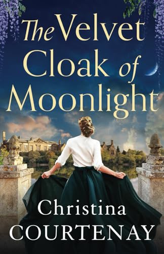 The Velvet Cloak of Moonlight: A completely unforgettable and emotional historical timeslip romance (Shadows from the Past, Band 4) von Choc Lit