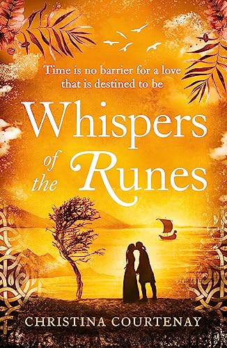 Whispers of the Runes: An enthralling and romantic timeslip tale von Headline Review