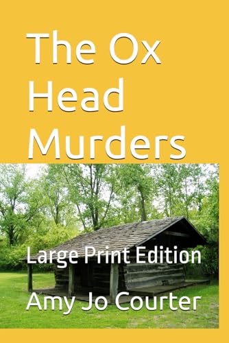 The Ox Head Murders: Large Print Edition von Bowker