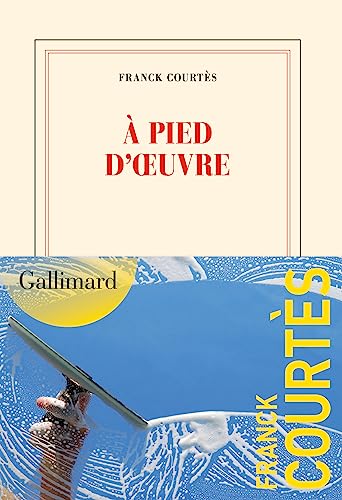 À pied d'oeuvre von GALLIMARD