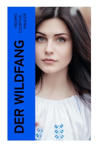 Der Wildfang: Liebesroman Der Wildfang: Liebesroman