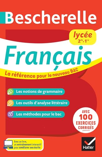 Bescherelle lycée - Français 2de, 1re Nouveau bac: la référence pour le bac de français von HATIER