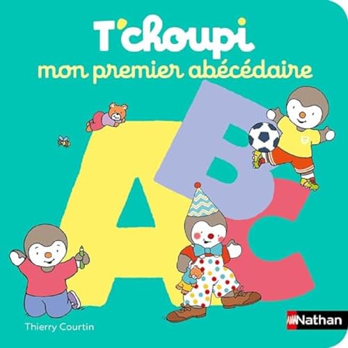 Mon premier Abécédaire T'choupi: Album von Editions Nathan