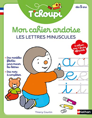 T'Choupi Mon cahier ardoise : Les lettres minuscules