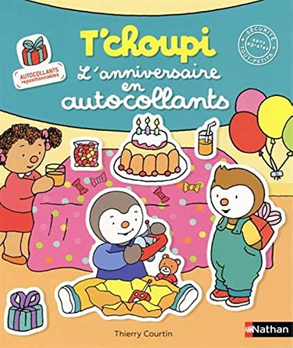 T'choupi L'anniversaire en autocollants von NATHAN