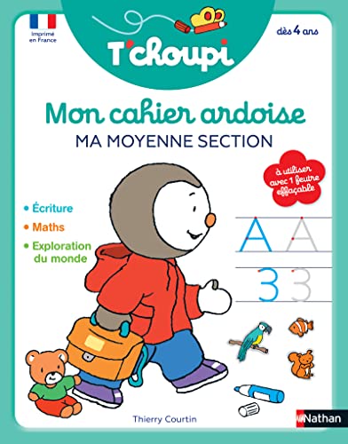 T'choupi Mon cahier ardoise : Ma moyenne section von NATHAN