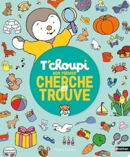 T'choupi Mon premier cherche et trouve