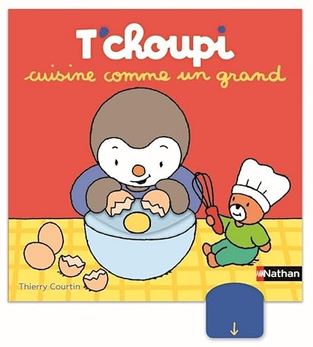 T'choupi cuisine comme un grand von NATHAN