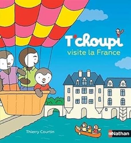 T'choupi visite la France von Editions Nathan