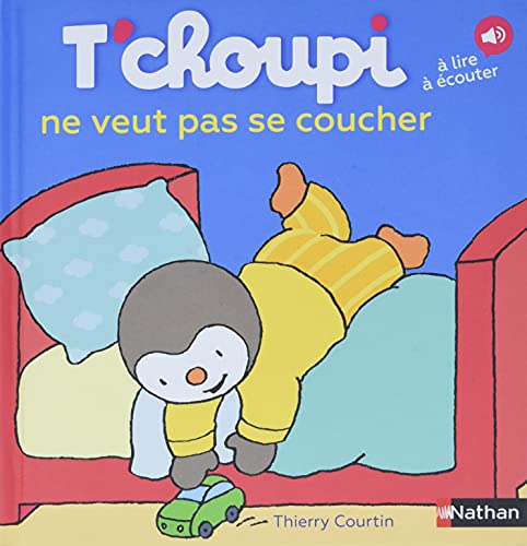 T'choupi: T'choupi ne veut pas se coucher